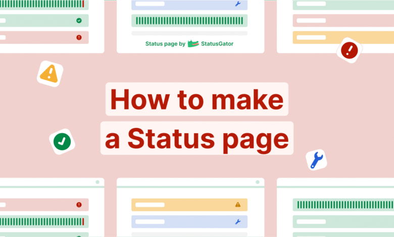 How to Build Customer Trust Using Status Pages